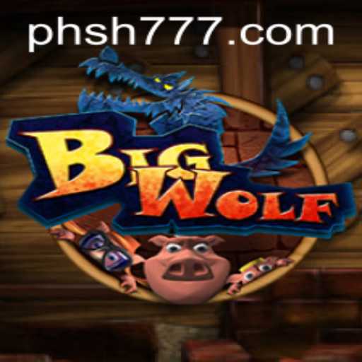 Explore the Exciting World of BigWolf: A Thrilling Gaming Experience