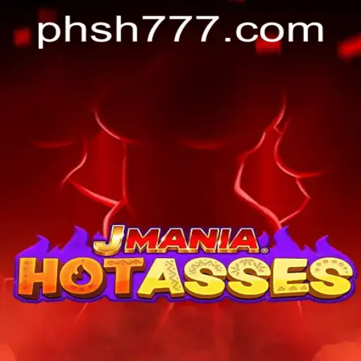 Explore the Thrilling World of JManiaHotAsses: A Unique Gaming Experience