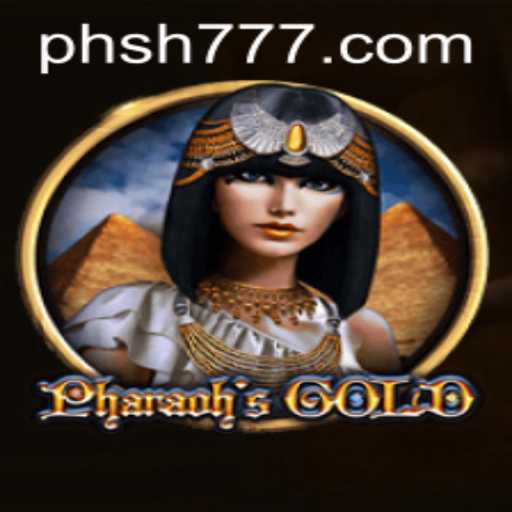 PharaohsGold: Unearth the Treasures of Ancient Egypt