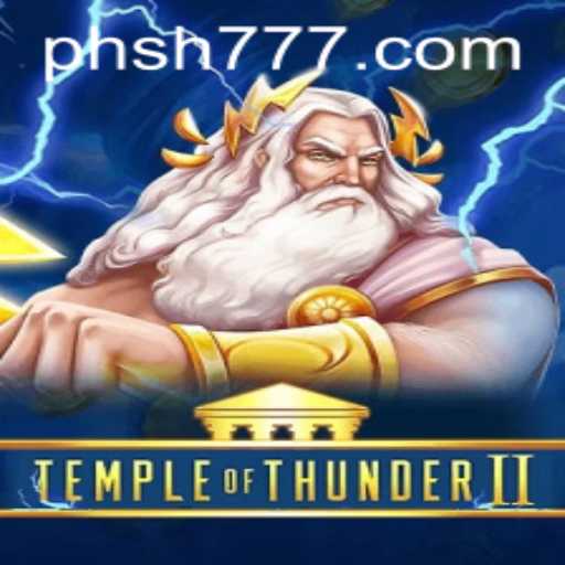 Temple of Thunder II: Unleash the Power and Adventure