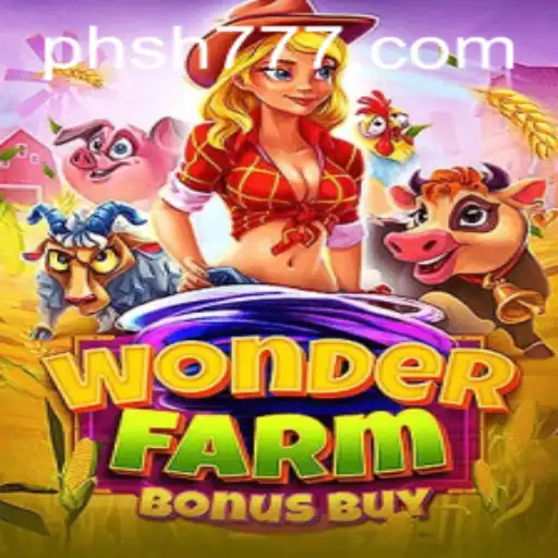 Immerse Yourself in the Enchanting World of WonderFarmBonusBuy